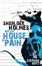 Sherlock Holmes and the House of Pain: Saving Abandoned Children on the Streets of Nairobi