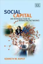 Social Capital – An Introduction to Managing Networks