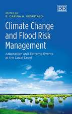 Climate Change and Flood Risk Management – Adaptation and Extreme Events at the Local Level