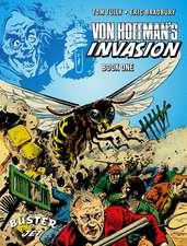 Von Hoffman's Invasion, Book One