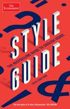 The Economist Style Guide: 12th Edition