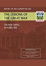 Report of the Committee on the Lessons of the Great War