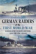 German Raiders of the First World War