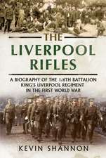 The Liverpool Rifles