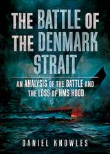 The Battle of the Denmark Strait