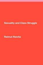 Sexuality and Class Struggle