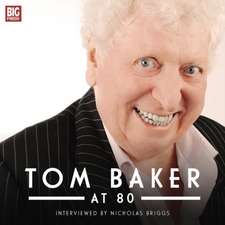 Tom Baker at 80