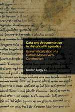 Data and Argumentation in Historical Pragmatics