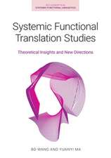 Systemic Functional Translation Studies