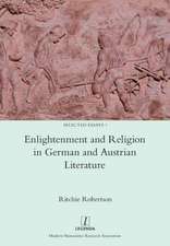 Enlightenment and Religion in German and Austrian Literature