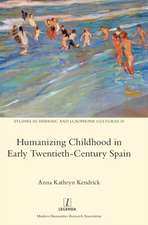 Humanizing Childhood in Early Twentieth-Century Spain