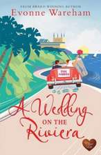 Wareham, E: Wedding on the Riviera