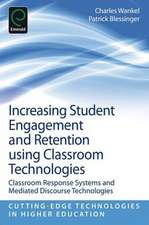 Increasing Student Engagement and Retention Usin – Classroom Response Systems and Mediated Discourse Technologies