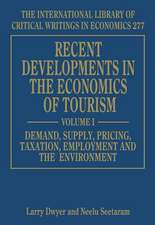 Recent Developments in the Economics of Tourism