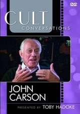 Carson, J: Cult Conversations: John Carson