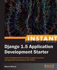 Instant Django 1.5 Application Development Starter