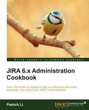 Jira 6.X Administration Cookbook