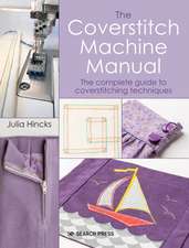 The Coverstitch Technique Manual