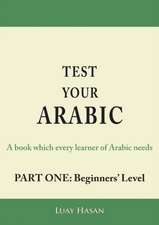 Test Your Arabic Part One (Beginners Level)