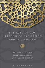 The Rule of Law, Freedom of Expression and Islamic Law