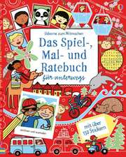 Das Spiel-, Mal- und Ratebuch für unterwegs