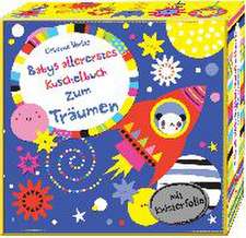 Babys allererstes Kuschelbuch zum Träumen