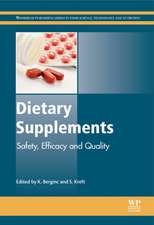 Dietary Supplements: Safety, Efficacy and Quality