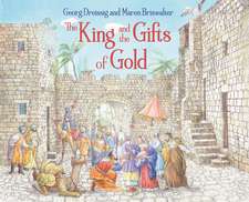 The King and the Gifts of Gold