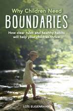 Why Children Need Boundaries