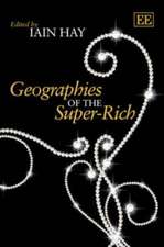 Geographies of the Super–Rich