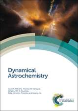 Dynamical Astrochemistry