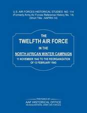 The 12th Air Force in the North African Winter Campaign