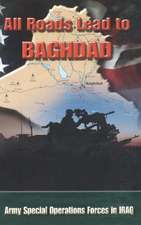 All Roads Lead to Baghdad