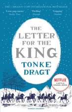 Dragt, T: Letter for the King