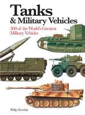 Tanks & Military Vehicles