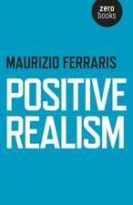 Positive Realism