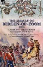 The Assault on Bergen-op-Zoom, 1814