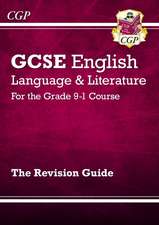 GCSE English Language & Literature Revision Guide (includes Online Edition and Videos): for the 2025 and 2026 exams