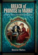 Breach of Promise to Marry