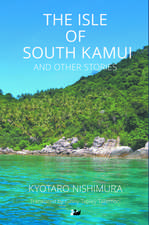 The the Isle of South Kamui and Other Stories