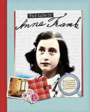 Woodward, K: The Life of Anne Frank