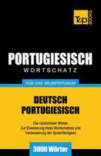 Portugiesischer Wortschatz Fur Das Selbststudium - 3000 Worter: Special Edition - Japanese