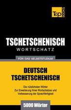 Tschetschenischer Wortschatz Fur Das Selbststudium - 5000 Worter: Special Edition - Japanese