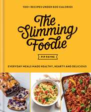 The Slimming Foodie