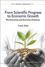 From Scientific Progress to Economic Growth: The Economics and Economy of Science