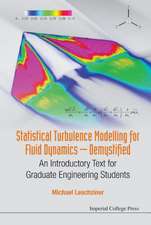 STATISTICAL TURBULENCE MODELLING FOR FLUID DYNAMICS ..