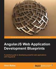 Angularjs Web Application Development Blueprints