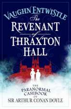 The Revenant of Thraxton Hall