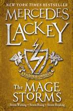 Lackey, M: The Mage Storms