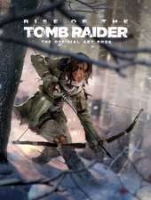 Rise of the Tomb Raider: The Official Art Book